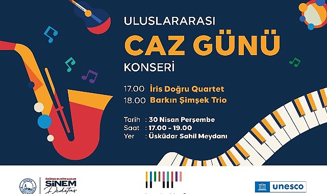 Üsküdar’da Caz Rüzgârı: Memleketler arası Caz Günü Kıyıda Kutlanacak