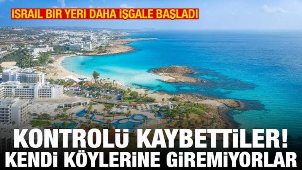 Güney Kıbrıs’ta İsrail işgali büyüyor: Rumlar köylerine giremiyor