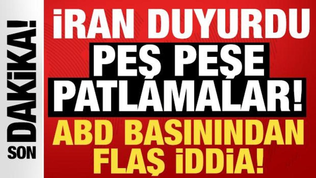 İran son dakika duyurdu: Peş peşe kritik noktalarda patlama! İsrail ve ABD’den açıklama…