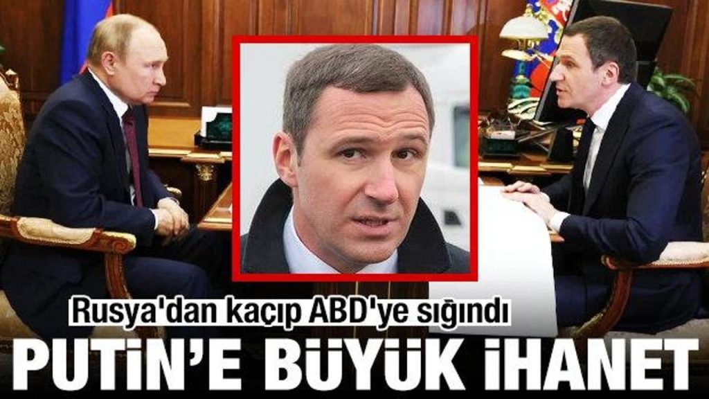 Putin’e büyük ihanet! Rusya’dan kaçıp ABD’ye sığındı